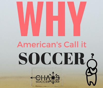 Soccer: More than a Word | Chaos Soccer Gear